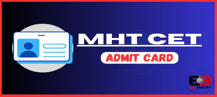 MHT CET Admit Card