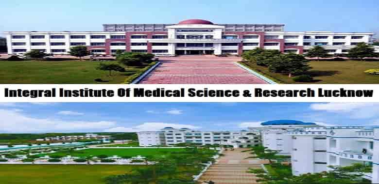 Integral Institute Of Medical Science & Research Lucknow