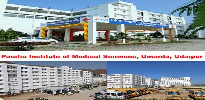 Pacific Institute of Medical Sciences, Umarda, Udaipur