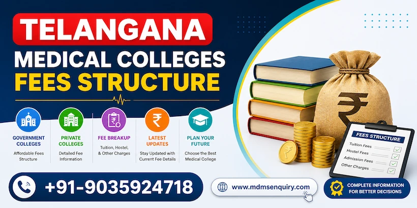 Telangana Medical Colleges Fee Structure