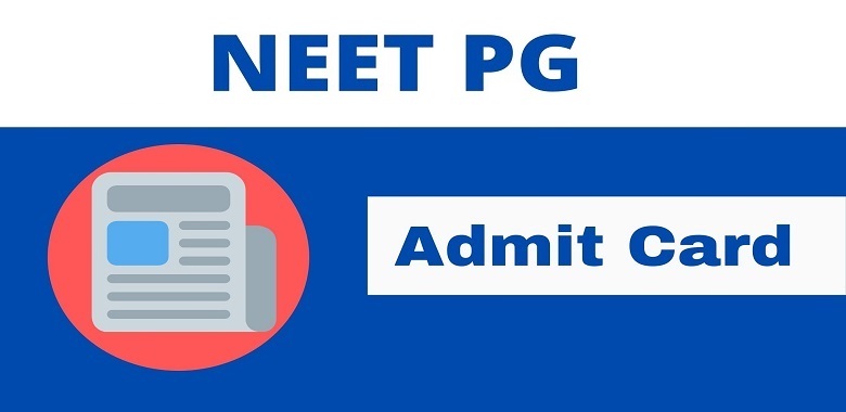 NEET PG Admit Card