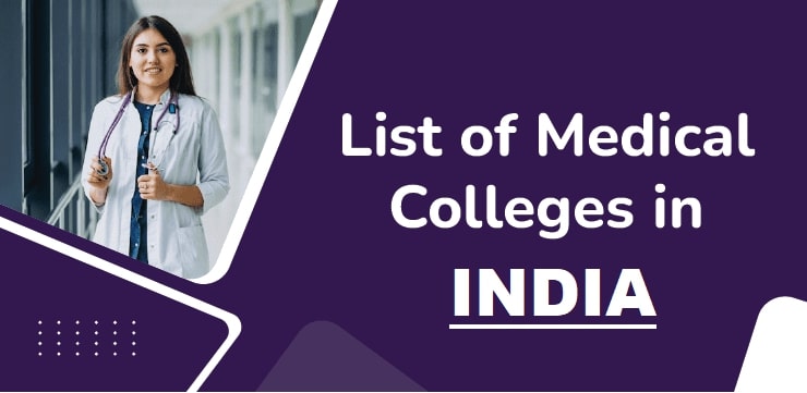 List of Medical Colleges in INDIA