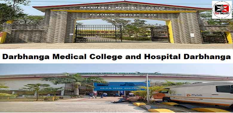 Darbhanga Medical College and Hospital Darbhanga