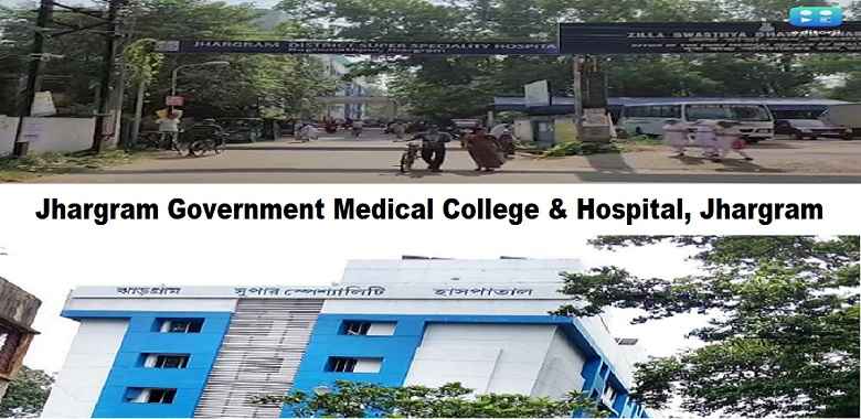 Jhargram Government Medical College and Hospital Jhargram