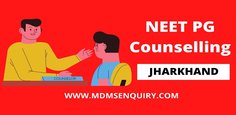 Jharkhand NEET PG Counselling