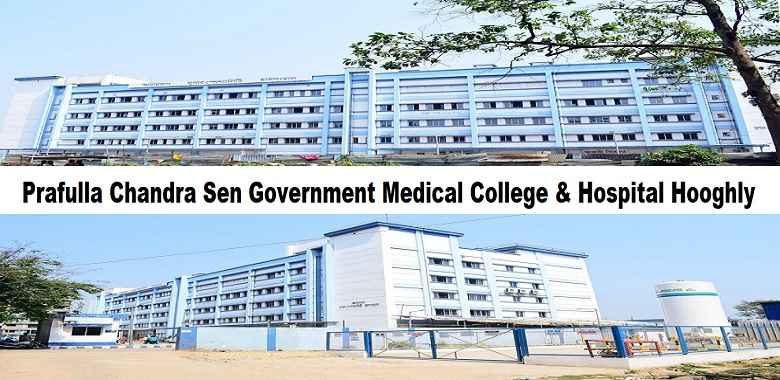 Prafulla Chandra Sen Government Medical College and Hospital Hooghly