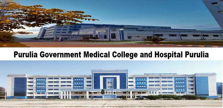 Purulia Government Medical College and Hospital Purulia