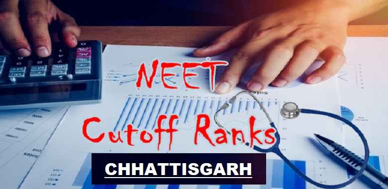 Chhattisgarh NEET Cutoff
