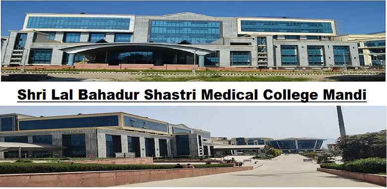 Shri Lal Bahadur Shastri Medical College Mandi