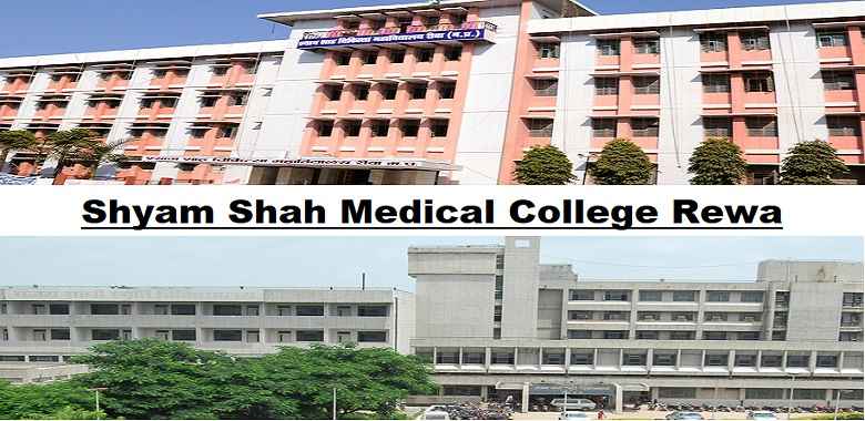 Shyam Shah Medical College Rewa