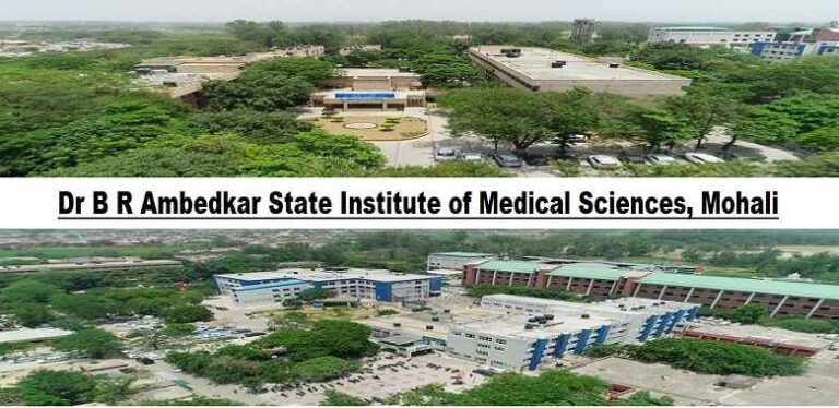 Dr B R Ambedkar State Institute of Medical Sciences Mohali