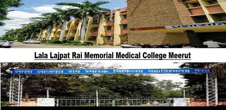 Lala Lajpat Rai Memorial Medical College Meerut