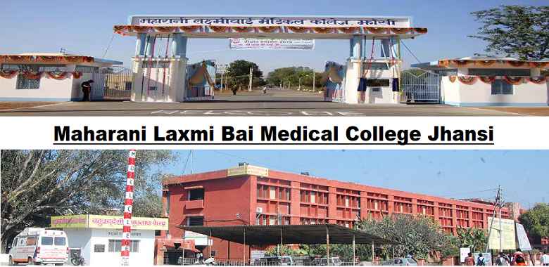 Maharani Laxmi Bai Medical College Jhansi