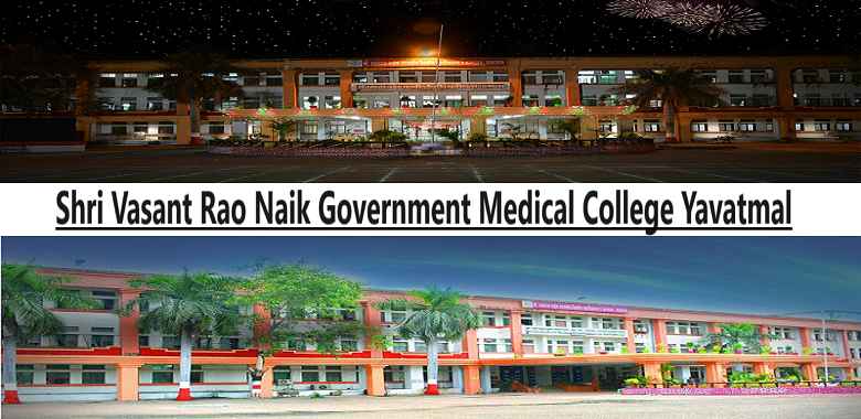 Shri Vasant Rao Naik Government Medical College Yavatmal