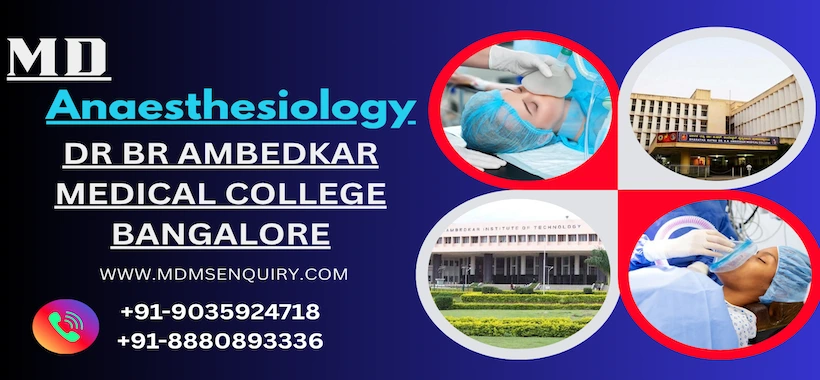 Study MD Anaesthesiology at Ambedkar Medical College Bangalore