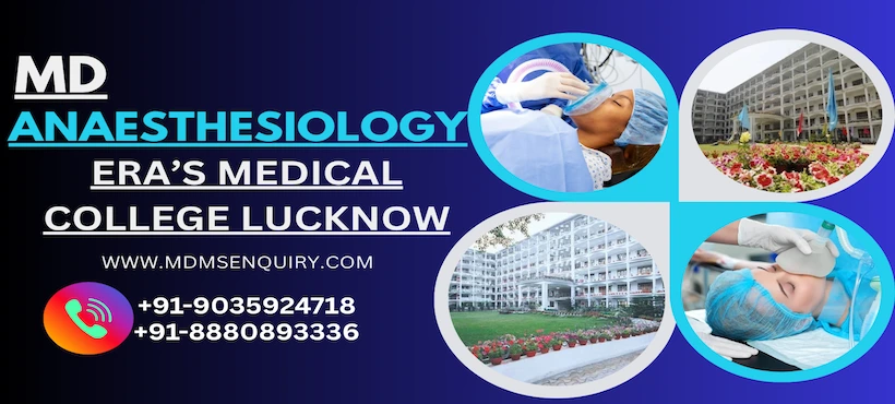 Study MD Anaesthesiology at Eras Medical College