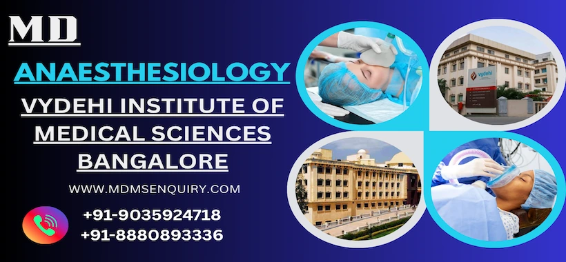 Study MD Anaesthesiology at Vydehi Institute of Medical Sciences
