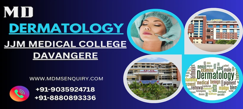 Study MD Dermatology at JJM Medical College Davangere