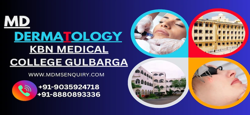 Study MD Dermatology at KBN Medical College Gulbarga