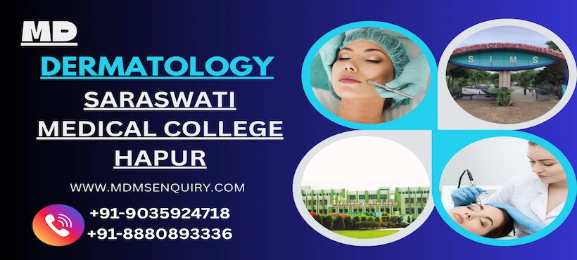 Study MD Dermatology at Saraswati Medical College Hapur