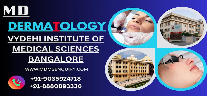 Study MD Dermatology at Vydehi Institute of Medical Sciences