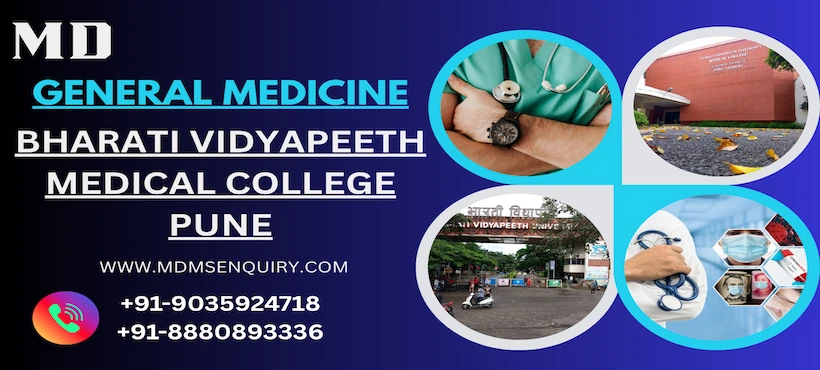 Study MD General Medicine at Bharati Vidyapeeth Medical Collage Pune