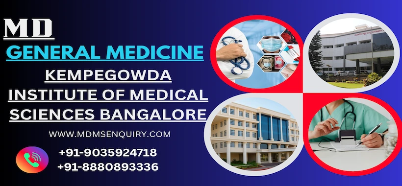 Study MD General Medicine at Kempegowda Institute of Medical Sciences