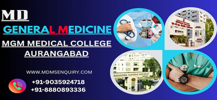Study MD General Medicine at MGM Medical College Aurangabad