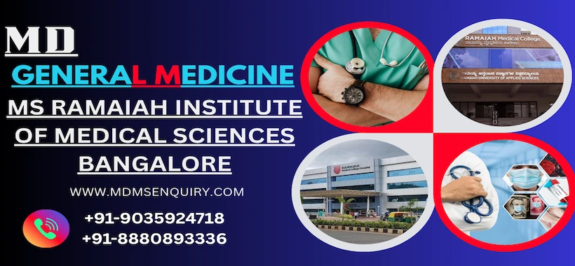 Study MD General Medicine at MS Ramaiah Medical College