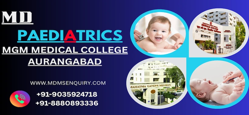 Study MD Paediatrics at MGM Medical College Aurangabad