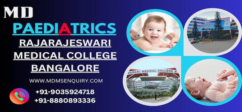 Study MD Paediatrics at Rajarajeswari Medical College Bangalore