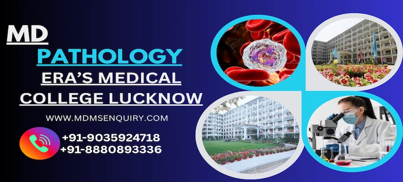 Study MD Pathology at Eras Medical College