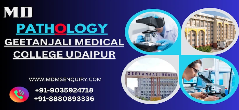 Study MD Pathology at Geetanjali Medical College