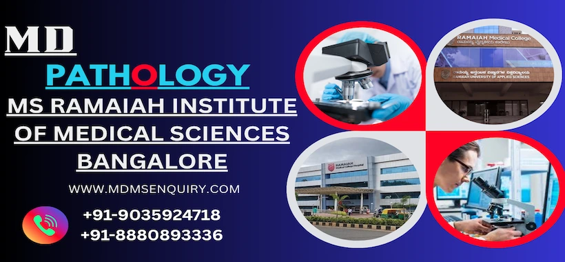 Study MD Pathology at MS Ramaiah Medical College