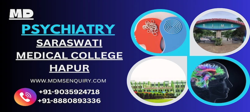 Study MD Psychiatry at Saraswati Medical College Hapur