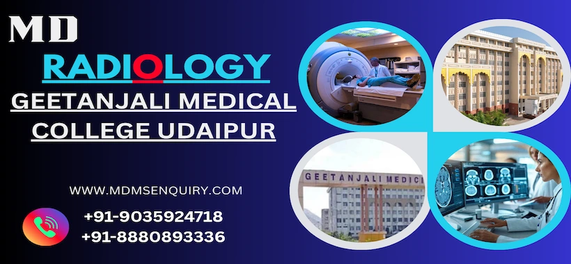 Study MD Radiology at Geetanjali Medical College Udaipur