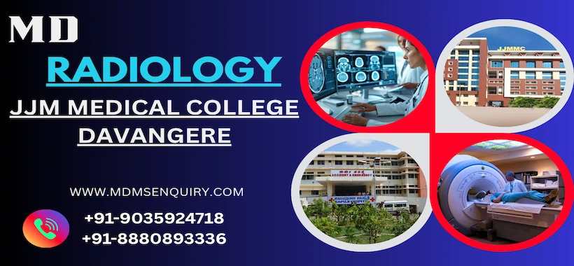 Study MD Radiology at JJM Medical College Davangere