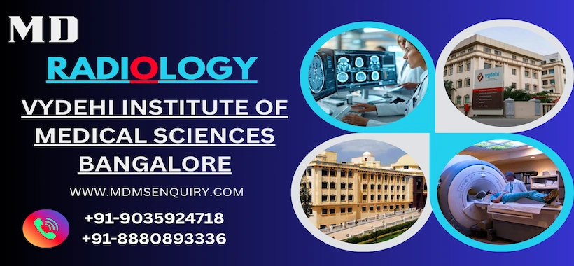Study MD Radiology at Vydehi Institute of Medical Sciences