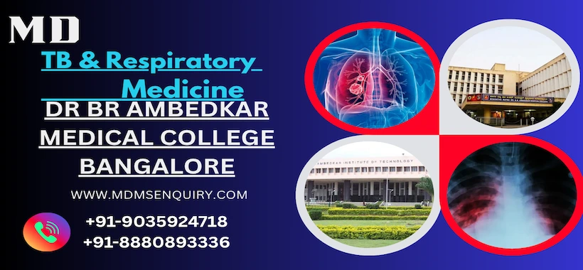 Study MD TB and Respiratory Medicine at Ambedkar Medical College Bangalore