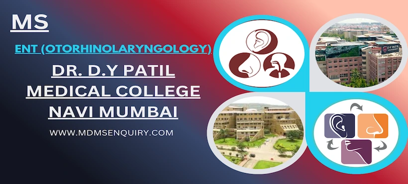 Study MS ENT at D.Y Patil Medical College Navi Mumbai