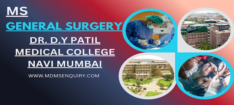 Study MS General Surgery at Dr D.Y Patil Medical Collage Navi Mumbai