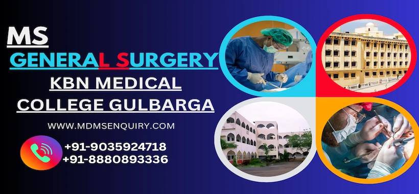 Study MS General Surgery at KBN Medical College Gulbarga
