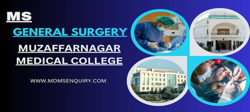 Study MS General Surgery at Muzaffarnagar Medical College