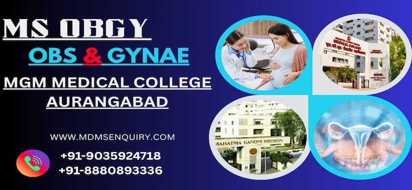Study MS Obs & Gynae (OBG) at MGM Medical College Aurangabad