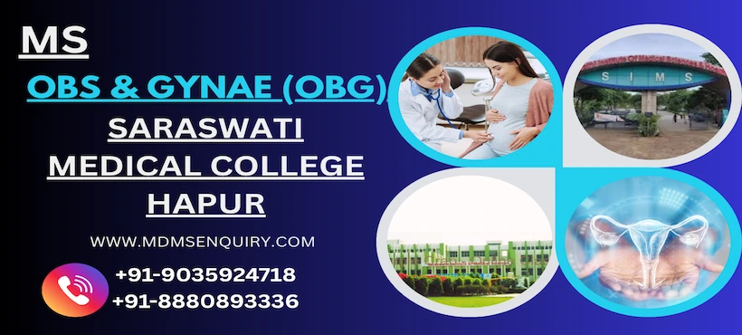 Study MS Obs & Gynae (OBG) at Saraswati Medical College Hapur