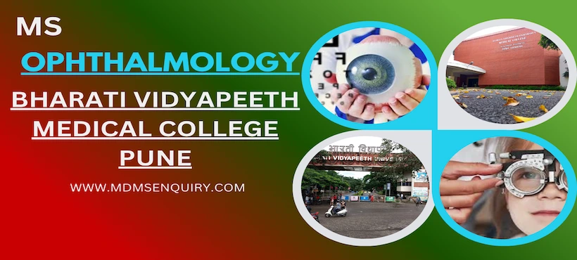 Study MS Ophthalmology at Bharati Vidyapeeth Medical College Pune