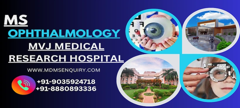 Study MS Ophthalmology at MVJ Medical Research Hospital