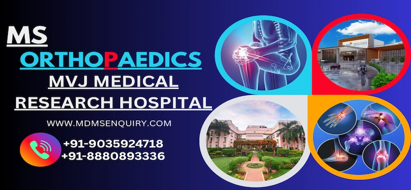 Study MS Orthopaedics at MVJ Medical College Bangalore