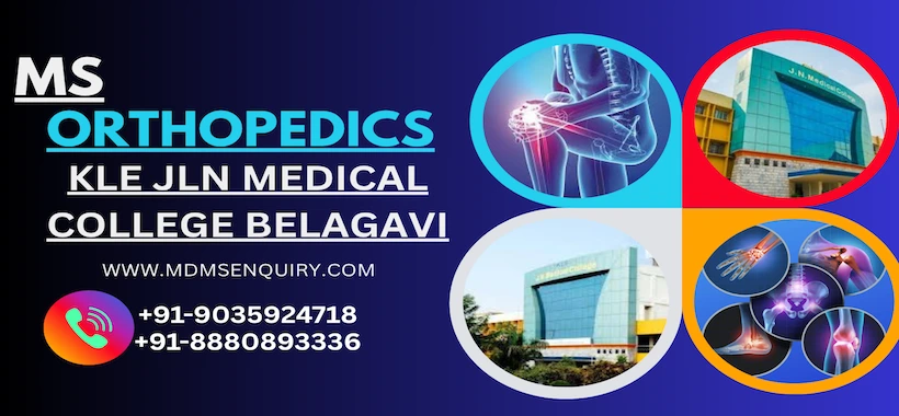 Study MS Orthopedics at KLE JLN Medical College Belagavi
