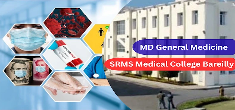 Study MD General Medicine at Shri Rammurti Smarak Medical College